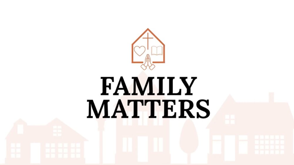 Family Matters: Jesus at the Center