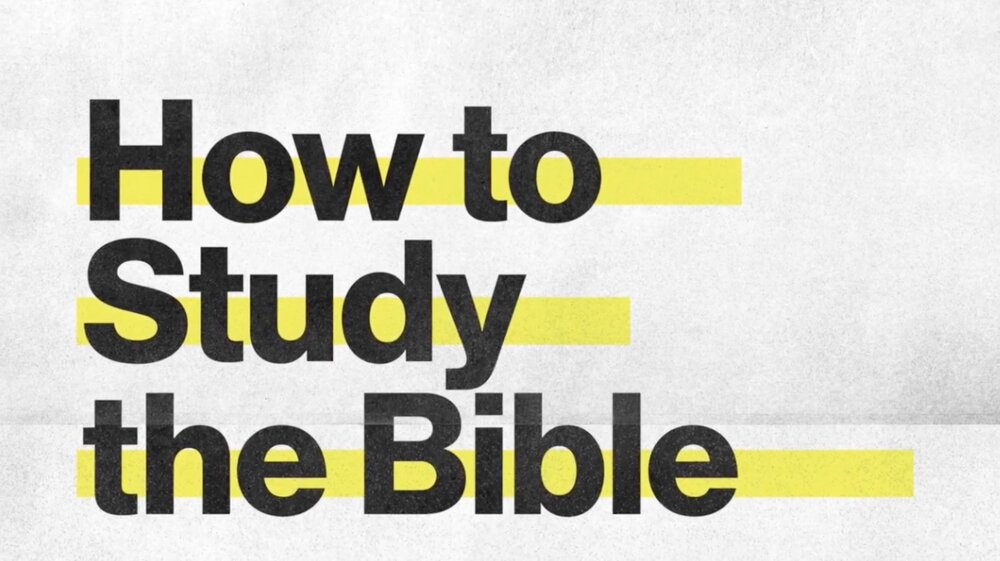 How to Study the Bible